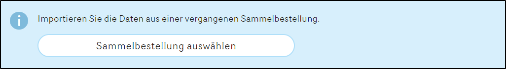 Sammelbestellung auswählen